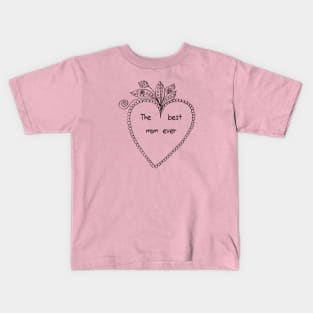 The best mom ever - black heart Kids T-Shirt